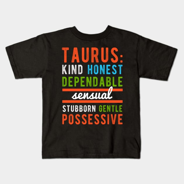 Taurus Traits Kids T-Shirt by winwinshirt